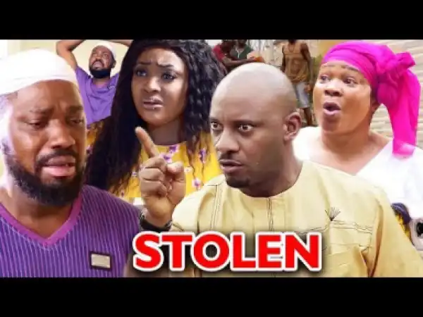 STOLEN Season 1&2 Yul Edochie - 2019